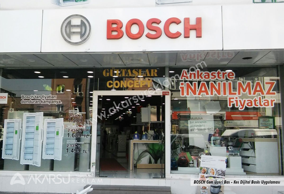 Bosch Cam Üzeri Bas Kes Dijital Baskı Uygulaması