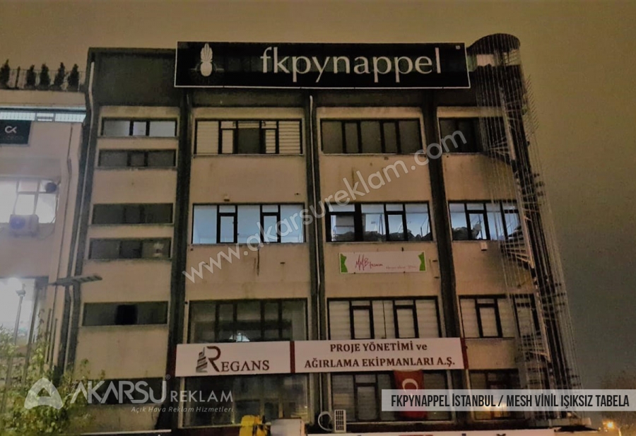 FK PYNAPPEL / Mesh Vinil Işıksız Tabela Çalışması